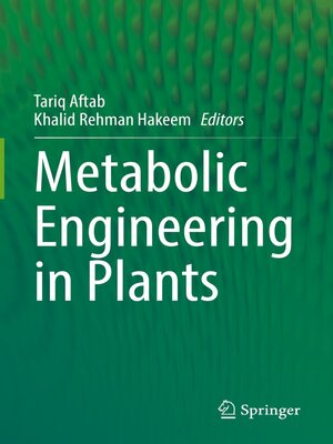 cover image of Metabolic Engineering in Plants